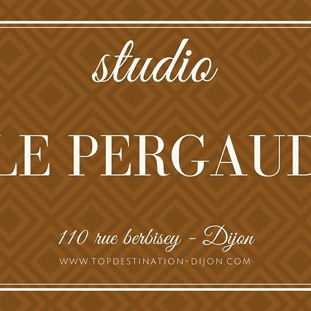 Studio Le Pergaud Topdestination-Dijon - Centre Ville - Classe 2 Etoiles المظهر الخارجي الصورة